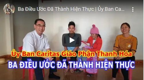 Ba Điều Ước Đã Thành Hiện Thực | Ủy Ban Caritas Giáo Phận Thanh Hóa